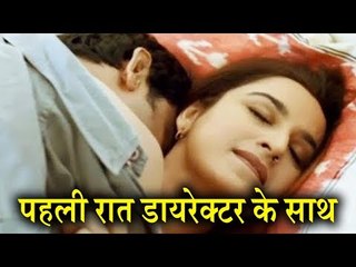 Bollywood Actresses who Slept with Director for Their First Movie
