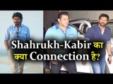 Shahrukh and Kabir Khan Relation is Much Older Than Salman Khan