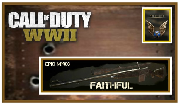 prestige 2 m1903 faithful variant sniper rifle call of duty ww2 gameplay