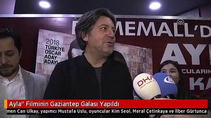 Ayla" Filminin Gaziantep Galası Yapıldı