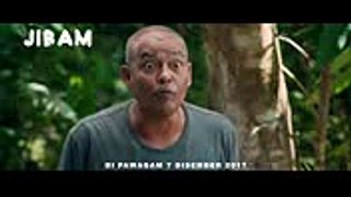 OFFICIAL TRAILER  FILEM JIBAM - 7 DISEMBER 2017