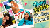 Vindhya Tiwari Celebrates Her Birthday At A Salon With Tellymasala  Birthday Special