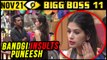 Bandgi INSULTS Puneesh For Talking To Hina Khan  Bigg Boss 11 Day 51  21st Nov 2017 Episode Update