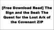 [G40rv.[F.r.e.e R.e.a.d D.o.w.n.l.o.a.d]] The Sign and the Seal: The Quest for the Lost Ark of the Covenant by Graham Hancock [T.X.T]