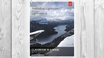 Download PDF Adobe Photoshop Lightroom CC (2015 release) / Lightroom 6 Classroom in a Book FREE
