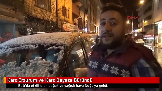 Kars Erzurum ve Kars Beyaza Büründü