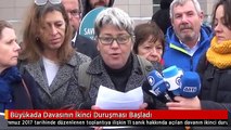 Büyükada Davasının İkinci Duruşması Başladı