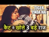 Salman Khan की Tiger Zinda Hai के Katrina Kaif ने खोले 3 बड़े Secrets, जानिए कौन से