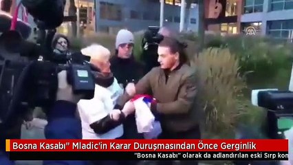 Bosna Kasabı" Mladic'in Karar Duruşmasından Önce Gerginlik