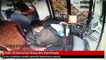 Halk Otobüsünün Kaza Anı Kamerada