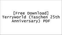 [Nja3N.[F.R.E.E R.E.A.D D.O.W.N.L.O.A.D]] Terryworld (Taschen 25th Anniversary) by Gavin McInnes, Olivier Zahm P.P.T