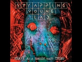 Strapping Young Lad - Happy Camper (Carpe B.U.M)