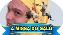 A MISSA DO GALO (videos piadas, piadas divertidas, melhores piadas curtas, piadas sem graça, ver piadas engraçadas,)