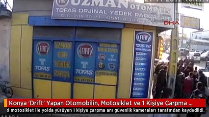 Download Video: Konya 'Drift' Yapan Otomobilin, Motosiklet ve 1 Kişiye Çarpma Anı Kameraya Yansıdı