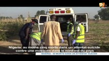 50 MORTS DANS UN ATTENTAT SUICIDE AU NIGÉRIA