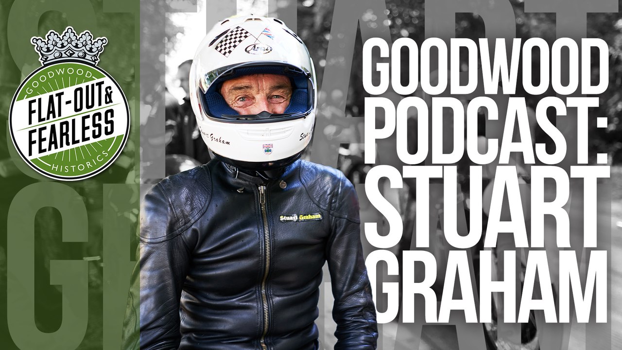 Goodwood Podcast: Stuart Graham