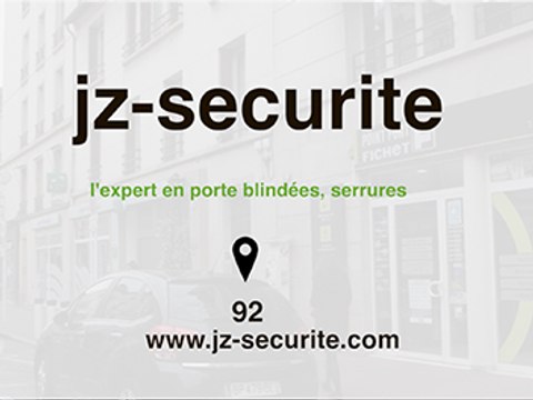 JZ Sécurité Point Fort Fichet dépannage de serrures et pose de portes blindées à Montrouge.