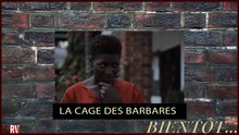 La cage des barbares - la bande annonce