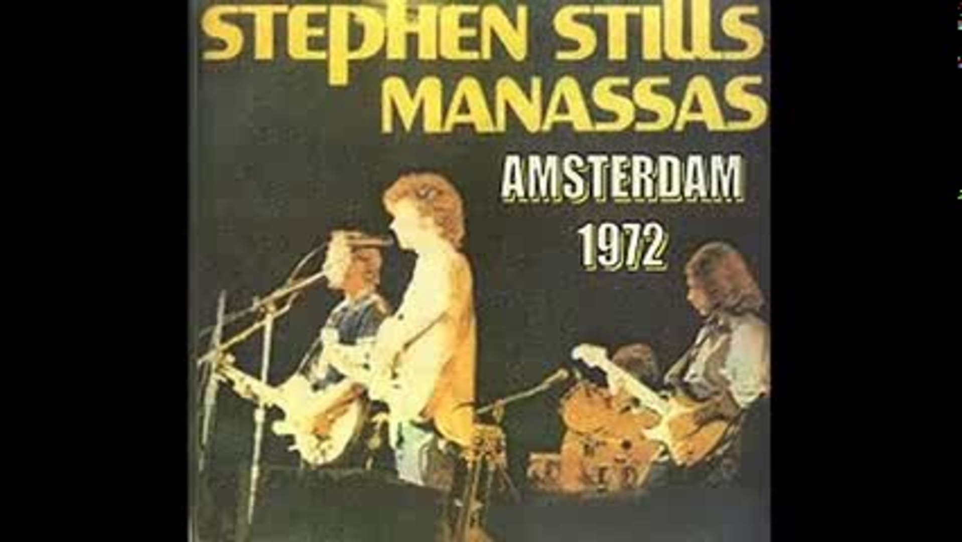 ⁣Manassas - bootleg Amsterdam 03-22-1972 part three