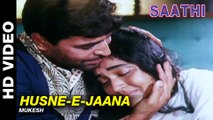 Husne-e-Jaana - Saathi | Mukesh | Vyjayanthimala & Rajendra Kumar