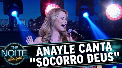 Anayle canta `Socorro Deus`