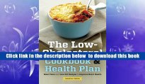 For any device The Low Cholesterol Cookbook   Health Plan:  Meal Plans and Low-Fat Recipes to