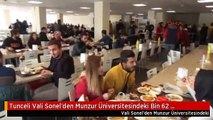 Tunceli Vali Sonel'den Munzur Üniversitesindeki Bin 62 Öğrenciye Ücretsiz Yemek Müjdesi