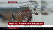 Mehmetçik, Kato'da hem terörle hem karla mücadele ediyor