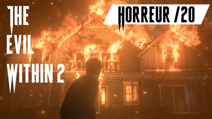 Horreur /20 - The Evil Within 2