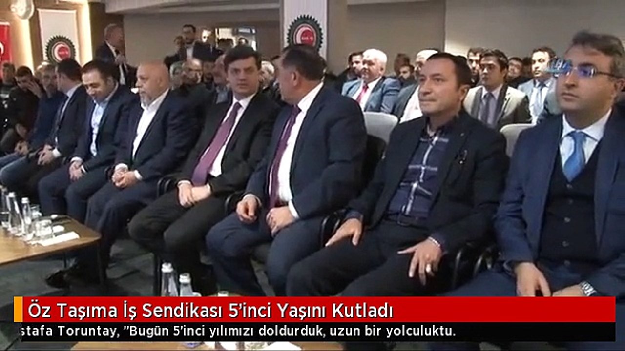 Öz Taşıma İş Sendikası 5'inci Yaşını Kutladı