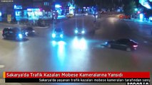 Sakarya'da Trafik Kazaları Mobese Kameralarına Yansıdı