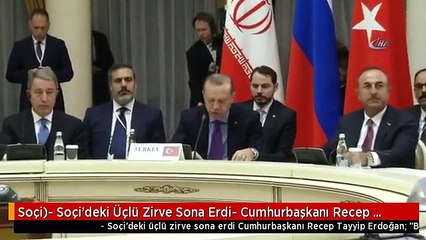 Download Video: Soçi)- Soçi'deki Üçlü Zirve Sona Erdi- Cumhurbaşkanı Recep Tayyip Erdoğan: - 