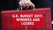 U.K. Budget 2017: Winners and losers