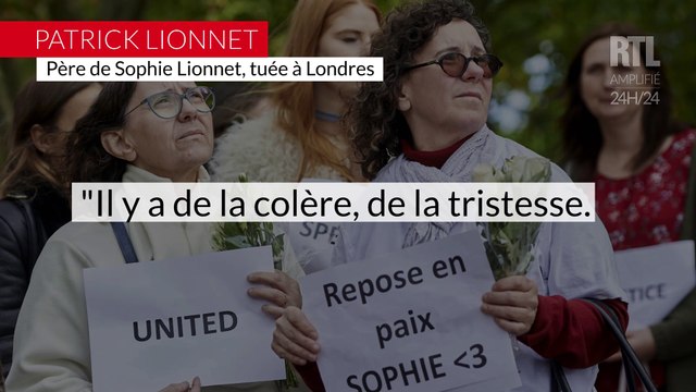 La colère et la tristesse du père de Sophie Lionnet, jeune fille au pair tuée à Londres