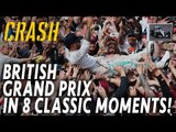 F1 Silverstone British Grand Prix in 8 Unforgettable Moments I Crash.net