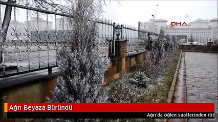 Ağrı Beyaza Büründü