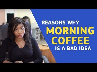 Taking coffee every morning could be really harmful