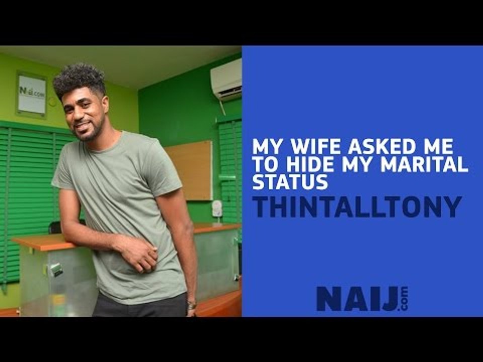 BBNaija: My wife asked me to hide my marital status - ThinTallTony