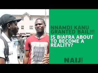 With Nnamdi Kanu free - is Biafra about to become reality?
