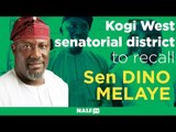 Kogi West senatorial district to recall senator Dino Melaye from the Nigerian Senate