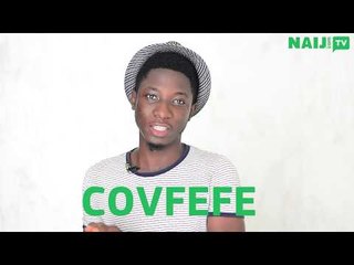 How Trump's strange covfefe tweet, Biafra @50 celebrations lit up the social media