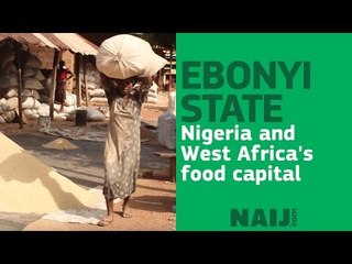 Ebonyi state, Nigeria and West Africa's food capital