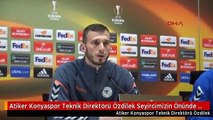 Atiker Konyaspor Teknik Direktörü Özdilek Seyircimizin Önünde Kazanmak İçin Oynayacağız