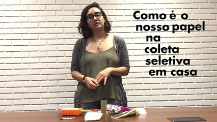 Faça coleta seletiva em casa