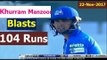 khurram Manzoor Blasts 104 Runs from 61 balls Against FATA