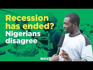 Nigerians disagree with Buhari's govt over claims that recession has ended