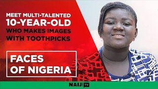 Faces of Nigeria: Meet multi-talented 10-year-old who makes images with toothpicks
