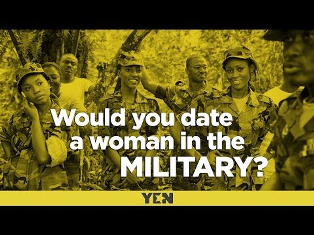 Can you date a woman in the military?
