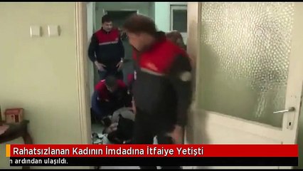 Rahatsızlanan Kadının İmdadına İtfaiye Yetişti