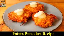 Potato Pancake Recipe | Aloo ka Cheela | Quick and Easy Potato Pancake